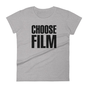 Women's FilmmakersMerch Choose Film Fashion Fit T-Shirt