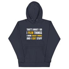 Load image into Gallery viewer, Unisex FilmmakersMerch That&#39;s What I Do Premium Hoodie
