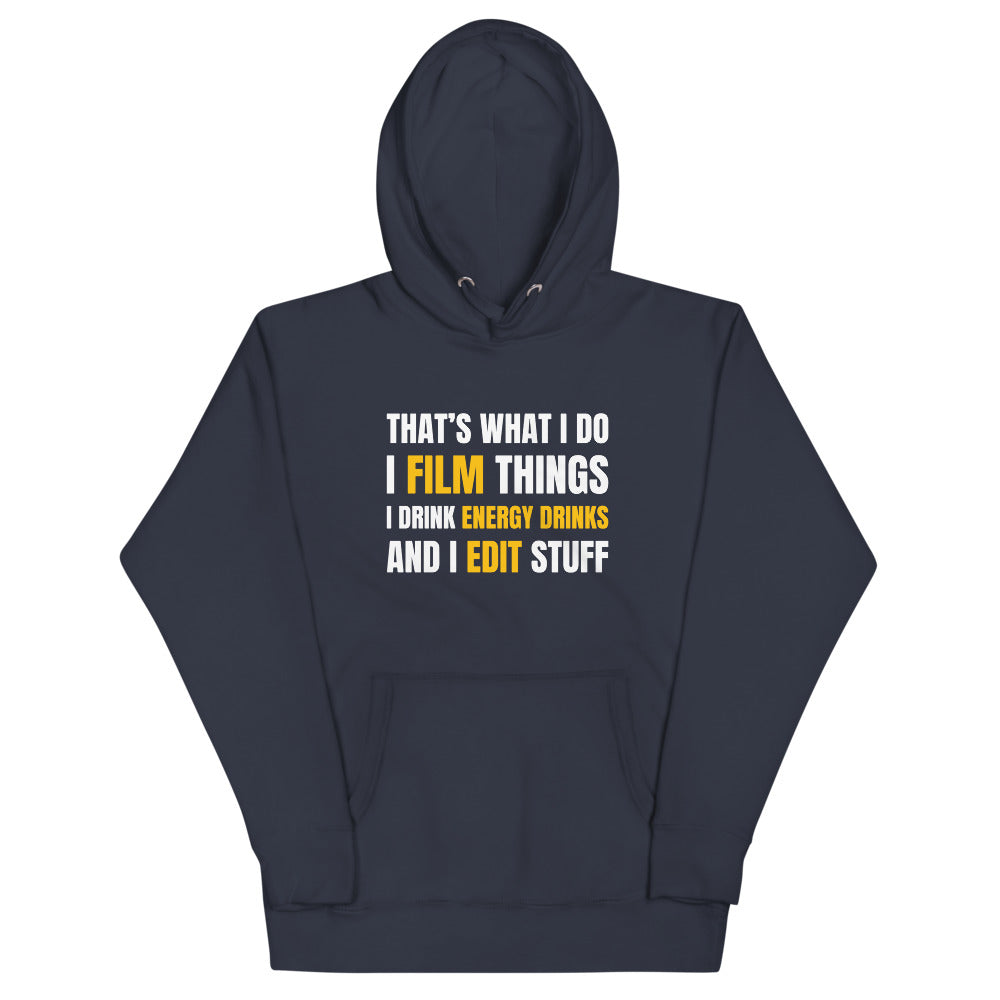 Unisex FilmmakersMerch That's What I Do Premium Hoodie