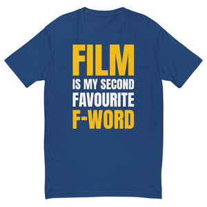 Men's FilmmakersMerch Second Favourite F-Word Fitted T-Shirt