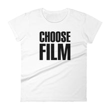 Load image into Gallery viewer, Women&#39;s FilmmakersMerch Choose Film Fashion Fit T-Shirt
