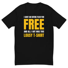 Load image into Gallery viewer, Men&#39;s FilmmakersMerch Lousy Fitted T-Shirt
