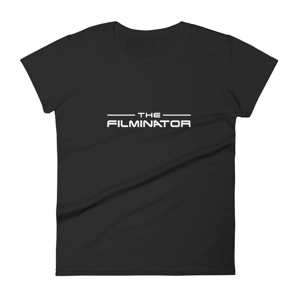 Women's FilmmakersMerch The Filminator Fashion Fit T-Shirt